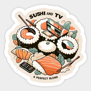 sushi and tv : a perfect blend Sticker